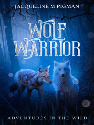 cover image of Adventures in the Wild